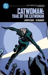 Catwoman: Trail of the Catwoman: DC Compact Comics Edition - Starbase 505